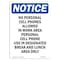 Signmission OSHA Notice, 7" Height, NOTICE No Personal Cell Phones Allowed Sign, 7" X 5", Portrait OS-NS-D-57-V-16161 - alternate 1